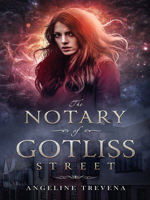 cover image of The Notary of Gotliss Street